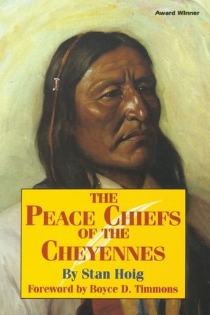 Peace Chiefs of the Cheyenne image number 0
