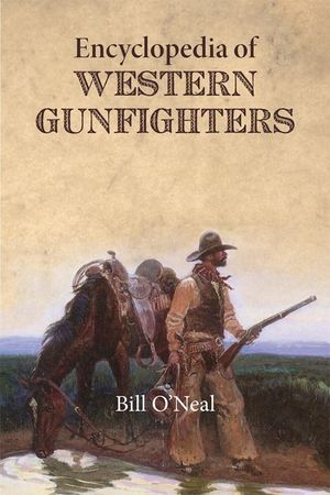 Encyclopedia of Western Gunfighters image number 0