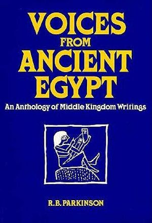 Voices from Ancient Egypt: An Anthology of Middle Kingdom Writings image number 0