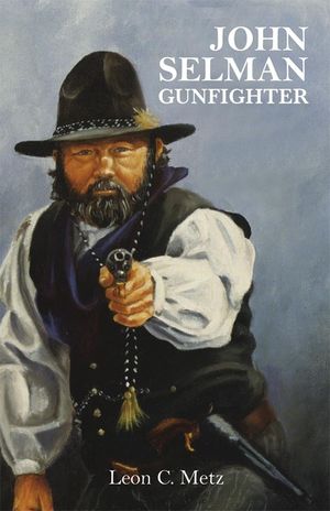 John Selman Gunfighter image number 0