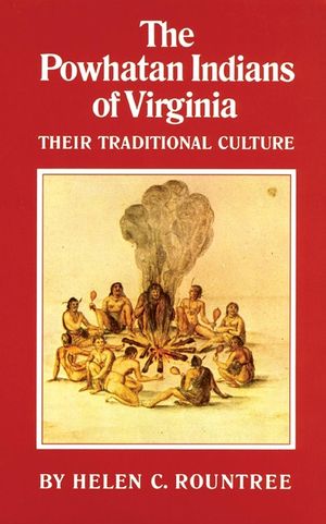 The Powhatan Indians of Virginia: Their Traditional Culture image number 0