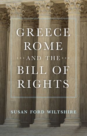 Greece, Rome, and the Bill of Rights, 15 image number 0