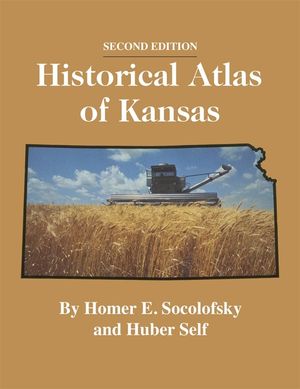 Historical Atlas of Kansas, 2nd Edition image number 0