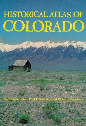 Historical Atlas of Colorado image number 0