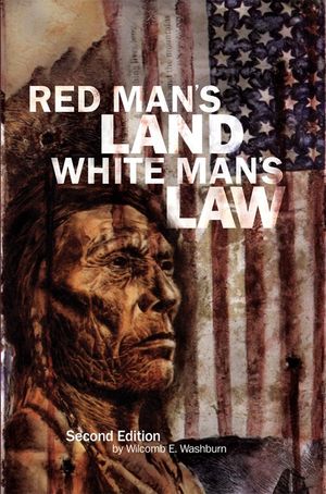 Red Man's Land White Man's Law: Past and Present Status of the American Indian image number 0