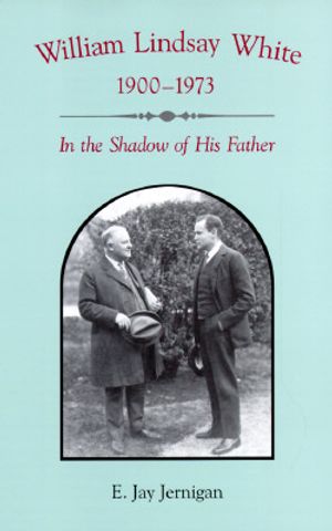 William Lindsay White (1900-1973): In the Shadow of His Father image number 0