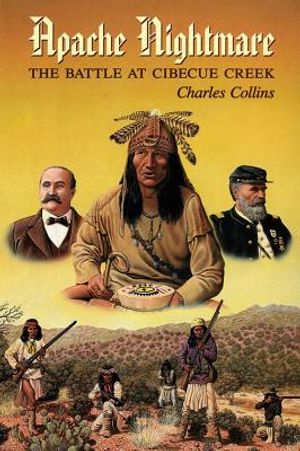 Apache Nightmare: The Battle at Cibecue Creek image number 0