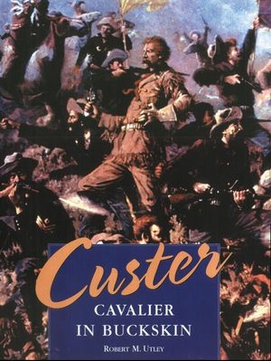 Custer: Cavalier in Buckskin image number 0