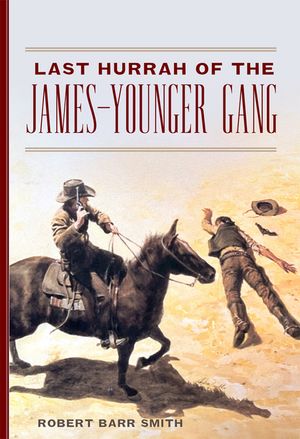 The Last Hurrah of the James-Younger Gang image number 0