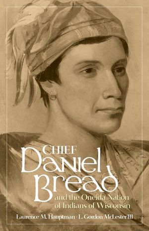 Chief Daniel Bread and the Oneida Nation of Indians of Wisconsin, Volume 241 image number 0