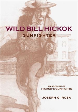Wild Bill Hickok, Gunfighter: A Trading Post on the Upper Missouri image number 0