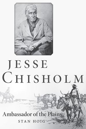 Jesse Chisholm: Ambassador of the Plains image number 0