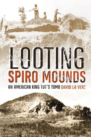 Looting Spiro Mounds: An American King Tut's Tomb image number 0
