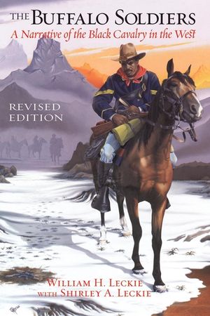 The Buffalo Soldiers: A Narrative of the Black Cavalry in the West, Revised Edition image number 0