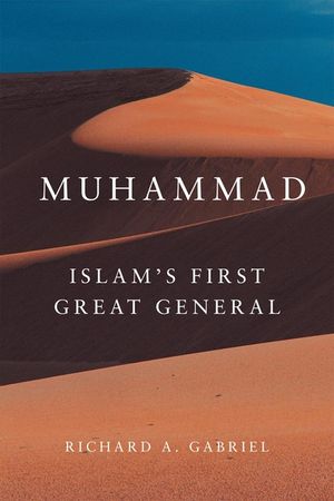 Muhammad: Islam's First Great General image number 0