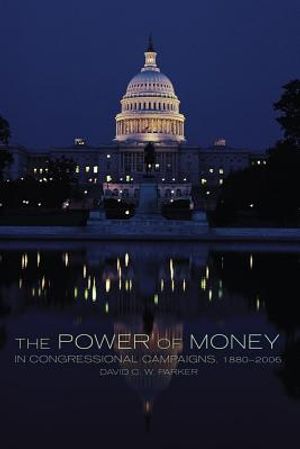 The Power of Money in Congressional Campaigns, 1880-2006 image number 0