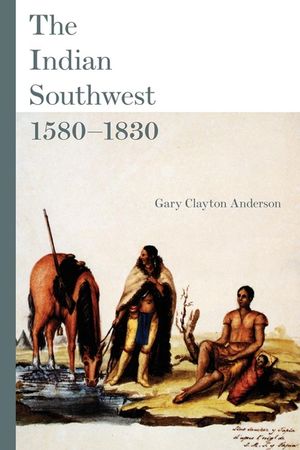 The Indian Southwest, 1580-1830, 232: Ethnogenesis and Reinvention image number 0