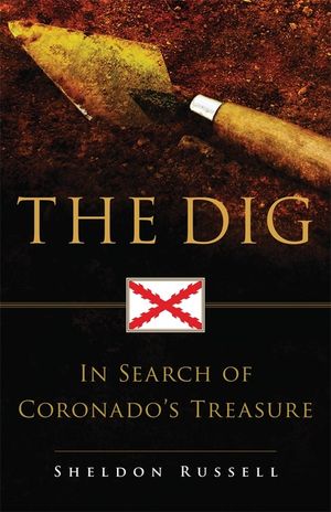 The Dig: In Search of Coronado's Treasure image number 0