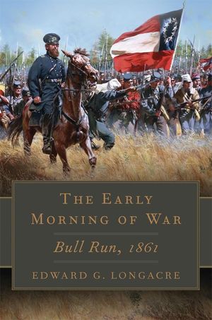 The Early Morning of War, 46: Bull Run, 1861 image number 0