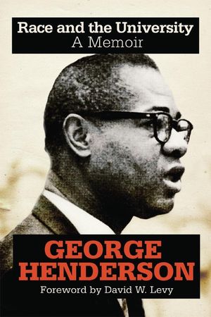 Race and the University: A Memoir image number 0