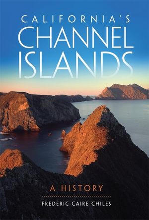 California's Channel Islands: A History image number 0