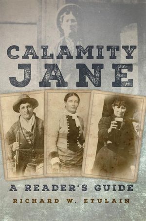 Calamity Jane: A Reader's Guide image number 0