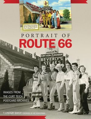 Portrait of Route 66: Images from the Curt Teich Postcard Archives image number 0