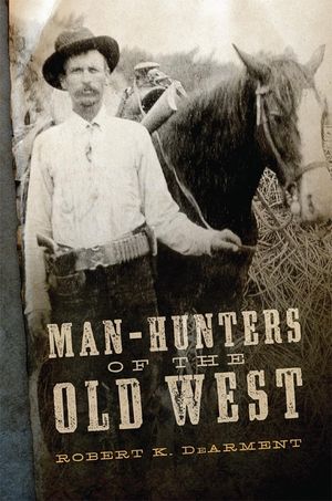 Man-Hunters of the Old West image number 0