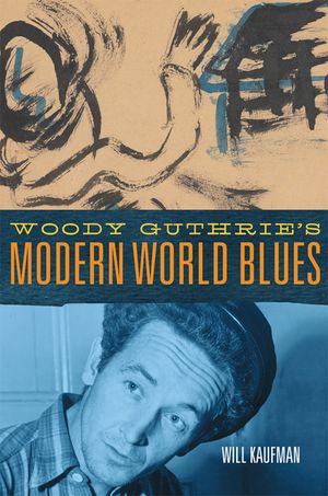Woody Guthrie's Modern World Blues, 3 image number 0