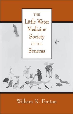 The Little Water Medicine Society of the Senecas: Volume 242 image number 0