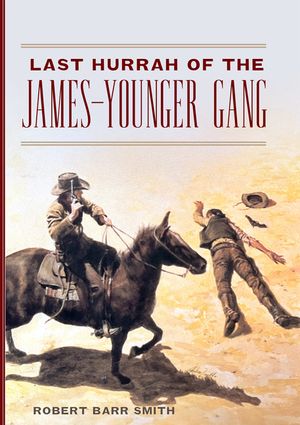 Last Hurrah of the James-Younger Gang image number 0