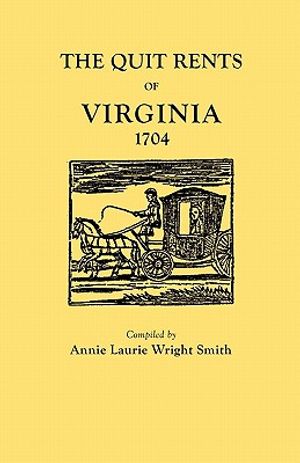 The Quit Rents of Virginia, 1704 image number 0