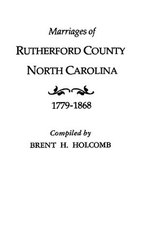 Marriages of Rutherford County, North Carolina, 1779-1868 image number 0