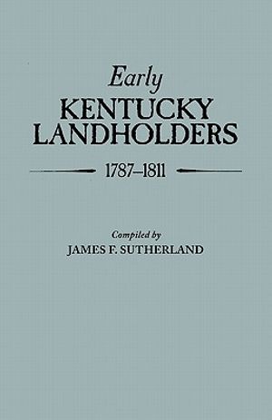 Early Kentucky Landholders, 1787-1811 image number 0