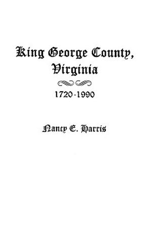 King George County, Virginia 1720-1990 image number 0