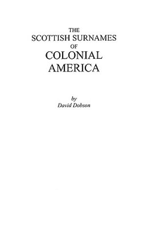 The Scottish Surnames of Colonial America image number 0