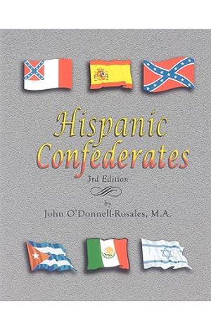 Hispanic Confederates. Third Edition image number 0