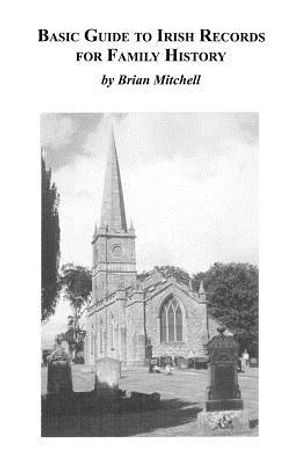 Basic Guide to Irish Records for Family History image number 0