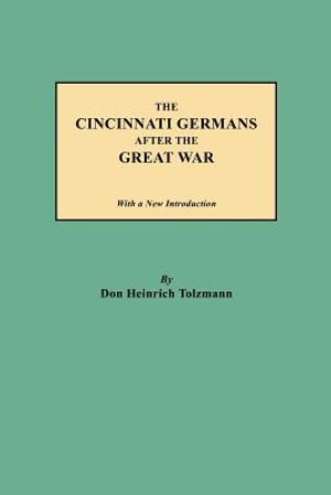 The Cincinnati Germans After the Great War image number 0