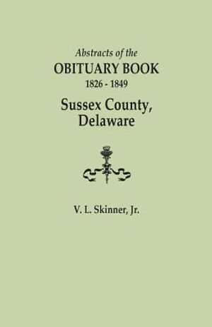 Abstracts of the Obituary Book, 1826-1849, Sussex County, Delaware image number 0