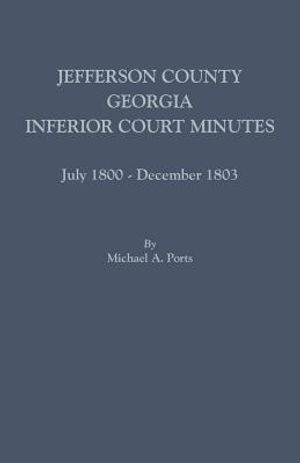 Jefferson County, Georgia, Inferior Court Minutes, July 1800-December 1803 image number 0