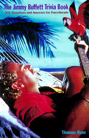 The Jimmy Buffett Trivia Book image number 0