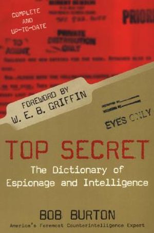 Top Secret: The Dictionary of Espionage and Intelligence image number 0