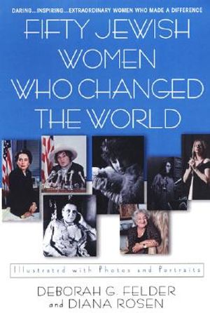 Fifty Jewish Women Who Changed the World image number 0