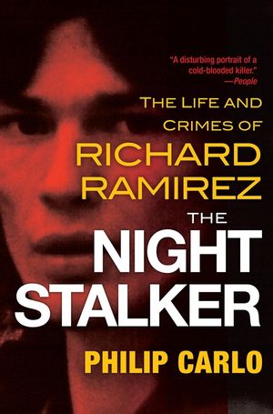 The Night Stalker: The Disturbing Life and Chilling Crimes of Richard Ramirez image number 0