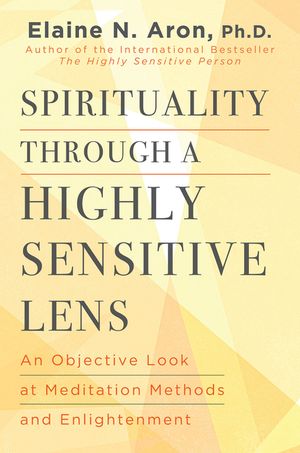 Spirituality Through a Highly Sensitive Lens image number 0