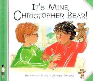 It's Mine, Christopher Bear! image number 0