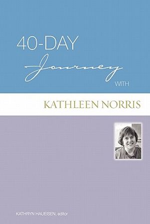 40-Day Journey with Kathleen Norris image number 0
