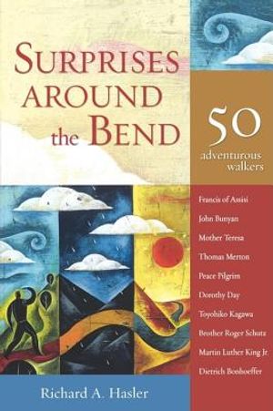 Surprises Around the Bend: 50 Adventurous Walkers image number 0