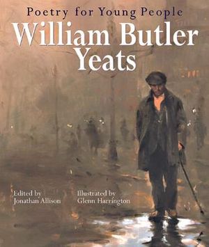 Poetry for Young People: William Butler Yeats image number 0